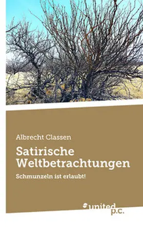 Classen |  Satirische Weltbetrachtungen | Buch |  Sack Fachmedien
