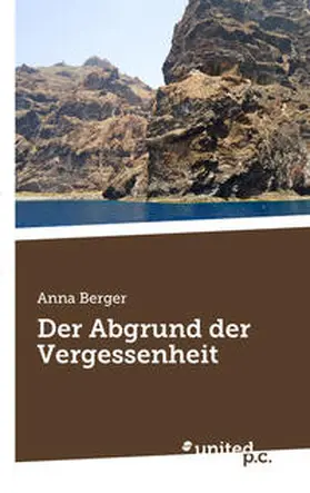 Berger |  Der Abgrund der Vergessenheit | Buch |  Sack Fachmedien