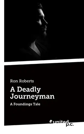 Roberts |  A Deadly Journeyman | eBook | Sack Fachmedien