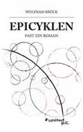 Brück |  Wolfram Brück: Epicyklen | Buch |  Sack Fachmedien