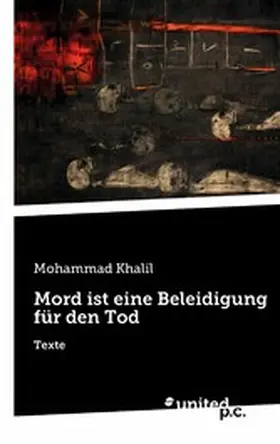 Khalil |  Mord ist eine Beleidigung für den Tod | eBook | Sack Fachmedien