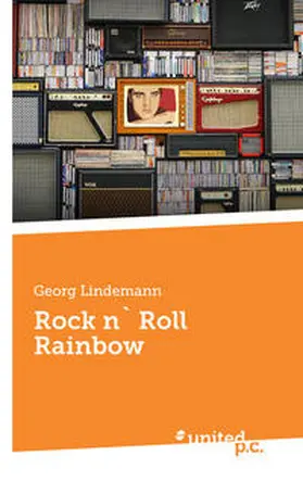 Lindemann |  Rock n` Roll Rainbow | Buch |  Sack Fachmedien