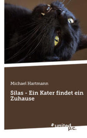 Hartmann | Silas - Ein Kater findet ein Zuhause | Buch | 978-3-7103-5631-5 | sack.de