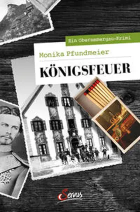 Pfundmeier |  Königsfeuer | Buch |  Sack Fachmedien
