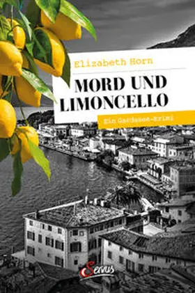 Horn |  Mord und Limoncello | Buch |  Sack Fachmedien