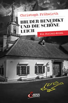 Frühwirth |  Bruder Benedikt und die schöne Leich | Buch |  Sack Fachmedien
