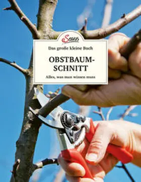Palnstorfer |  Das große kleine Buch: Obstbaumschnitt | Buch |  Sack Fachmedien