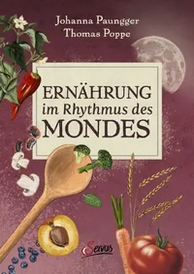 Paungger / Poppe |  Ernährung im Rhythmus des Mondes | Buch |  Sack Fachmedien