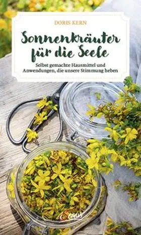 Kern |  Sonnenkräuter für die Seele | Buch |  Sack Fachmedien