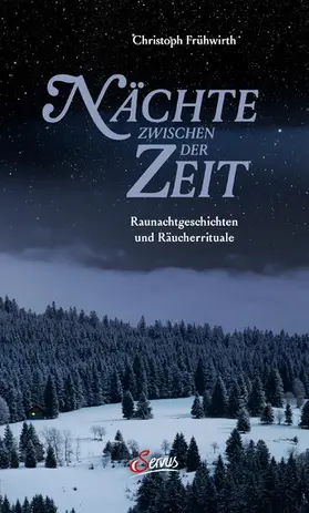 Frühwirth |  Nächte zwischen der Zeit | eBook | Sack Fachmedien