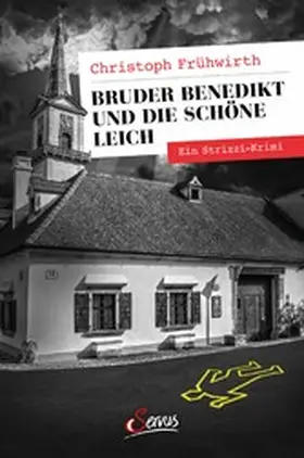 Frühwirth |  Bruder Benedikt und die schöne Leich | eBook | Sack Fachmedien