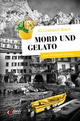 Horn |  Mord und Gelato | eBook | Sack Fachmedien