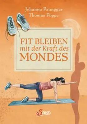 Paungger / Poppe | Fit bleiben mit der Kraft des Mondes | E-Book | www.sack.de