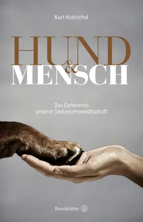 Kotrschal | Hund & Mensch | E-Book | www.sack.de