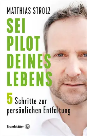 Strolz |  Sei Pilot deines Lebens | eBook | Sack Fachmedien