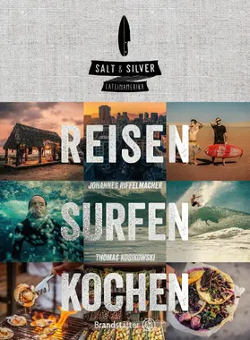 Kosikowski / Riffelmacher | Salt & Silver Lateinamerika | E-Book | www.sack.de