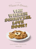 Corti / Weitzer / Meissl & Schadn |  The Wiener Schnitzel Love Book! | Buch |  Sack Fachmedien