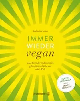 Seiser |  Immer wieder vegan | eBook | Sack Fachmedien