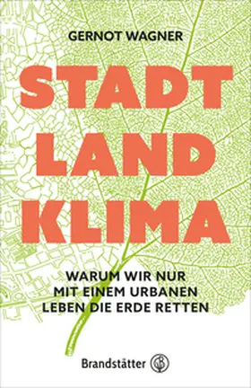 Wagner |  Stadt, Land, Klima | Buch |  Sack Fachmedien