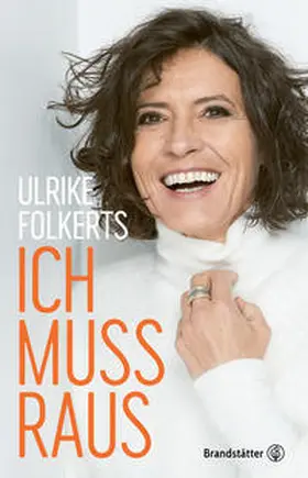 Folkerts / Vowinkel |  Ich muss raus | Buch |  Sack Fachmedien