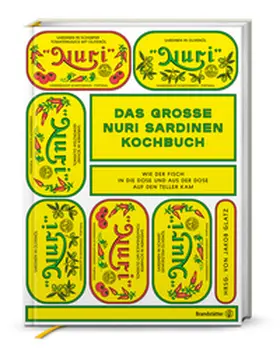 Glatz | Das große Nuri Sardinen Kochbuch | Buch | 978-3-7106-0593-2 | www.sack.de