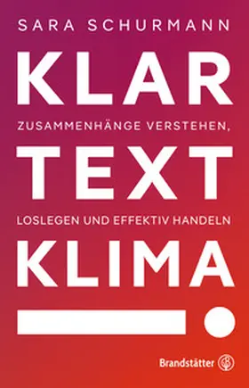 Schurmann | Klartext Klima! | Buch | 978-3-7106-0598-7 | www.sack.de
