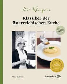 Klinger |  Hedi Klingers Klassiker der österreichischen Küche | Buch |  Sack Fachmedien