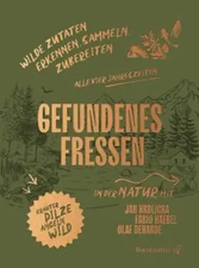 Haebel / Hrdlicka / Deharde |  Gefundenes Fressen | eBook | Sack Fachmedien