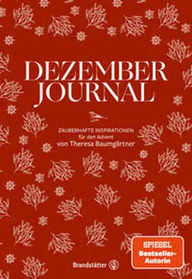 Baumgärtner | Dezember Journal | Buch | 978-3-7106-0654-0 | www.sack.de