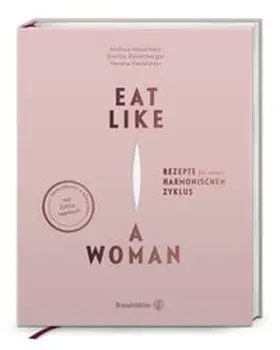 Haselmayr / Rosenberger | Eat like a Woman | Buch | 978-3-7106-0693-9 | www.sack.de