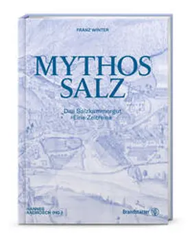Winter / Androsch |  Mythos Salz | Buch |  Sack Fachmedien