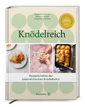 Grabmer / Seiser / Wieser | Knödelreich | Buch | 978-3-7106-0743-1 | www.sack.de