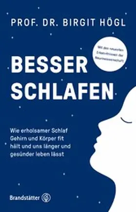Högl |  Besser schlafen | eBook | Sack Fachmedien