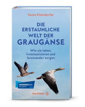 Kleindorfer | Die erstaunliche Welt der Graugänse | Buch | 978-3-7106-0766-0 | www.sack.de