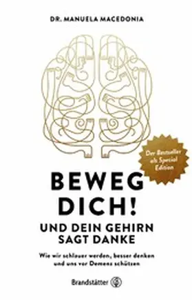 Macedonia |  Beweg dich! Und dein Gehirn sagt Danke | eBook | Sack Fachmedien