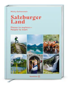 Kaltenstein | Salzburger Land | Buch | 978-3-7106-0872-8 | www.sack.de