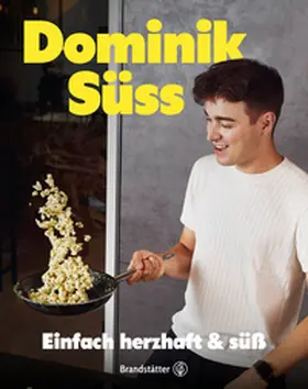 Süss | Einfach herzhaft & süss | E-Book | www.sack.de