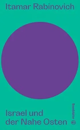 Rabinovich / Androsch |  Israel und der Nahe Osten | eBook | Sack Fachmedien