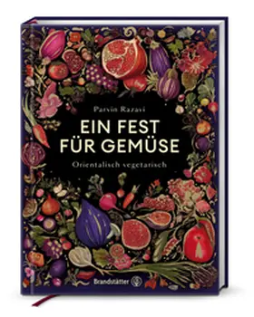 Razavi | Ein Fest für Gemüse | Buch | 978-3-7106-0896-4 | www.sack.de