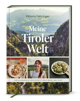 Fahringer | Meine Tiroler Welt | Buch | 978-3-7106-0897-1 | www.sack.de