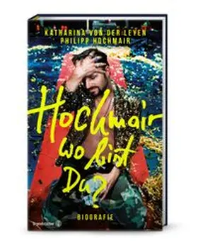 von der Leyen / Hochmair | Hochmair, wo bist du? | Buch | 978-3-7106-0900-8 | www.sack.de
