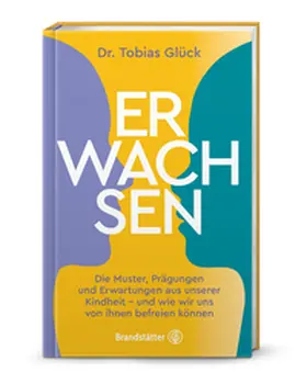 Glück | Erwachsen | Buch | 978-3-7106-0901-5 | www.sack.de