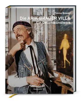 Brauer | Die Arik Brauer Villa | Buch | 978-3-7106-0930-5 | www.sack.de