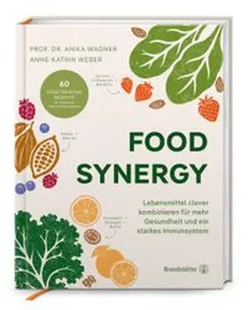Weber / Wagner | Food Synergy | Buch | 978-3-7106-1013-4 | www.sack.de