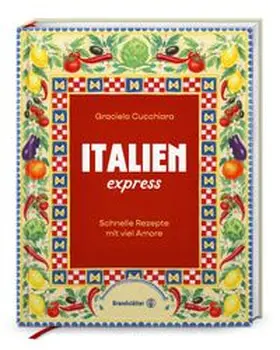 Cucchiara | Italien express | Buch | 978-3-7106-1017-2 | www.sack.de
