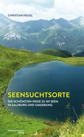 Heugl |  Seensuchtsorte | Buch |  Sack Fachmedien