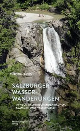 Heugl |  Salzburger Wasserwanderungen | eBook | Sack Fachmedien