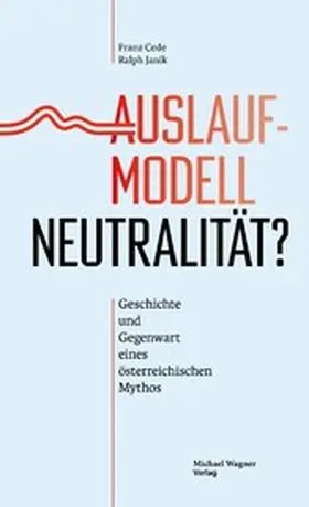 Cede / Janik |  Auslaufmodell Neutralität? | eBook | Sack Fachmedien
