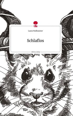 Nußbaumer |  Schlaflos. Life is a Story - story.one | Buch |  Sack Fachmedien