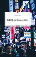Adamovic |  Late Night Confessions. Life is a Story - story.one | Buch |  Sack Fachmedien